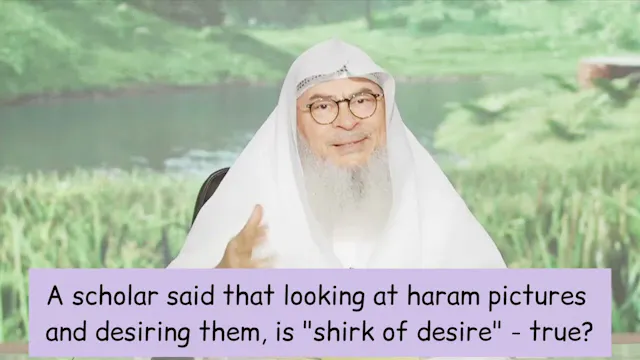 Scholar Said Look At Haram Pictures O...