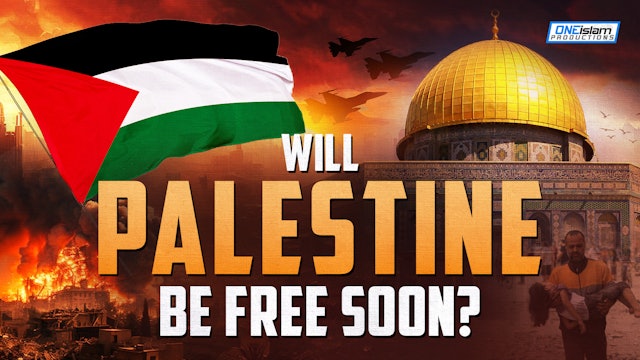 Will Palestine Be Free Soon?