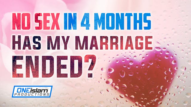 NO SEX IN 4 MONTHS HAS MY MARRIAGE EN...