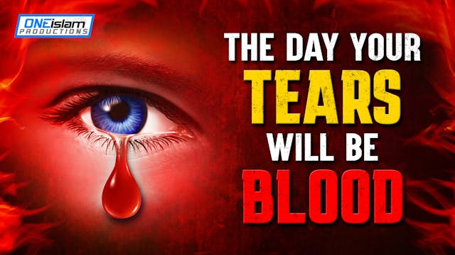THE DAY YOUR TEARS WILL BE BLOOD