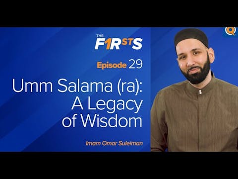 Umm Salama (ra) - Part 2 A Legacy of ...