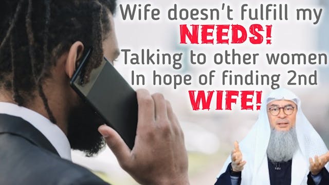 Wife doesn't fulfill his needs so he ...