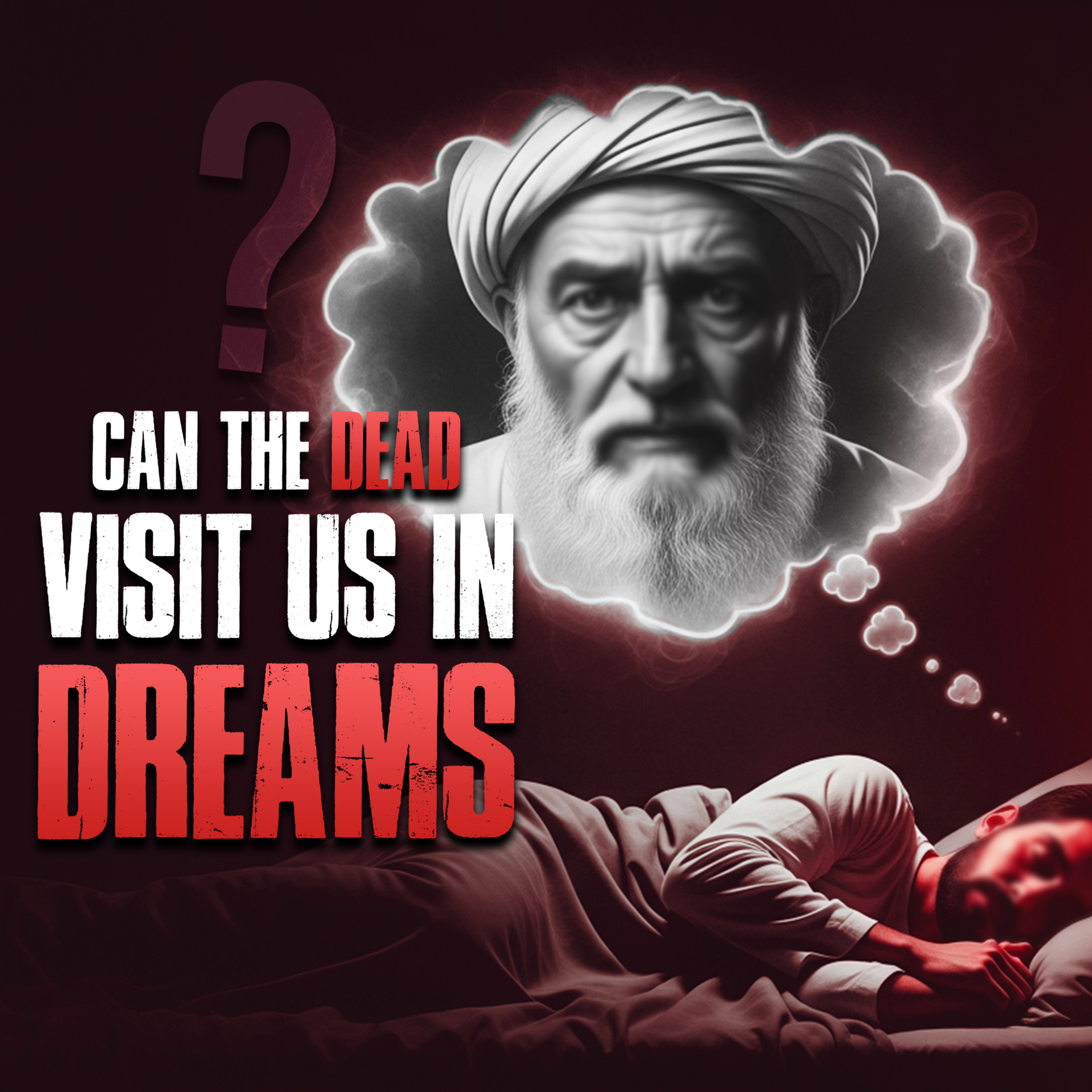 Can The Dead Visit Us In Dreams?