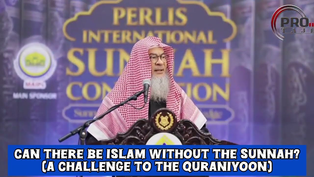 Can There Be Islam Without The Sunnah (A Challenge To The Quraniyoon)?
