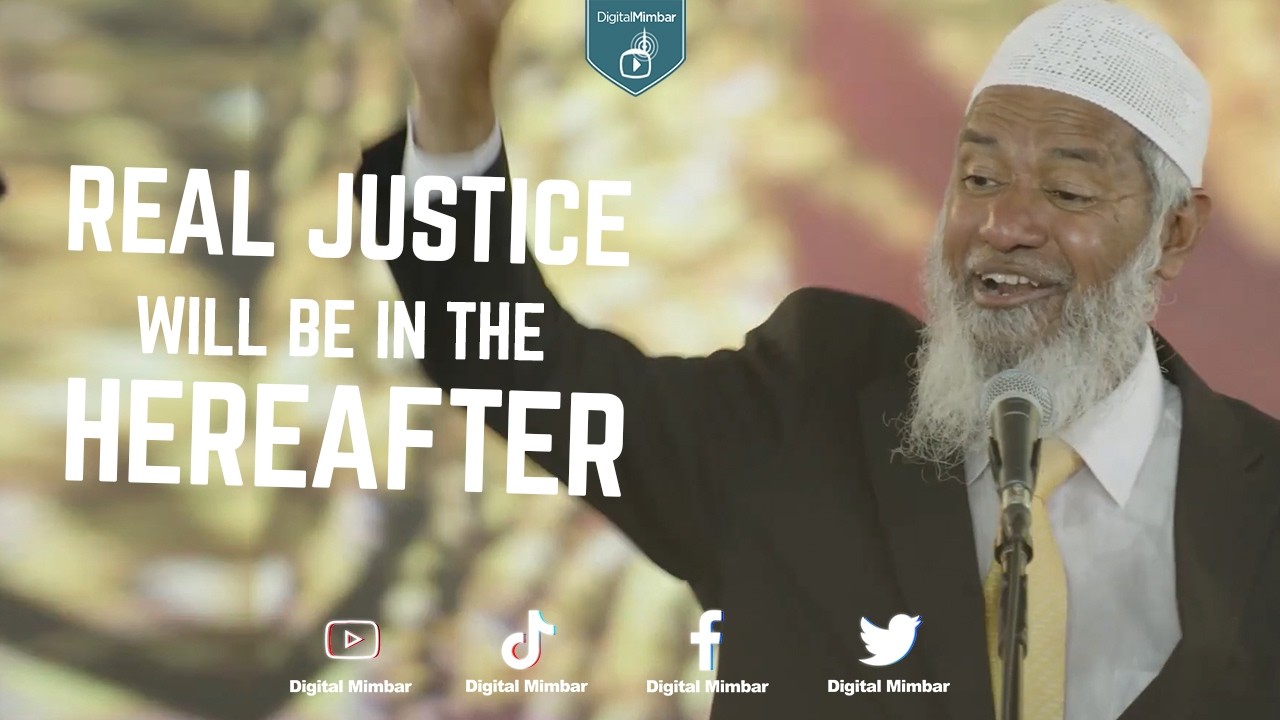 Real Justice Will Be In The Hereafter