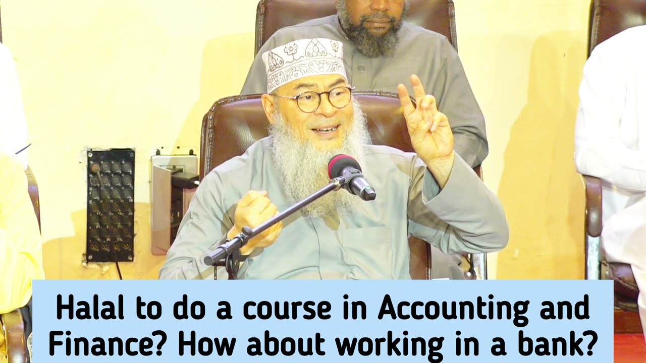 Halal to do course in Accounting & Finance How about working in bank insurance