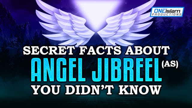 SECRET FACTS ABOUT ANGEL JIBREEL (AS)...