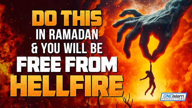 Do This In Ramadan & You Will Be Free...