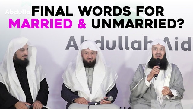Final Words to Those Married and Unmarried