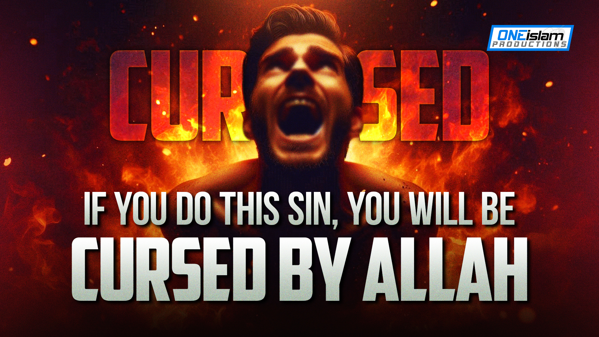 If You Do This Sin, You Will Be Cursed By Allah