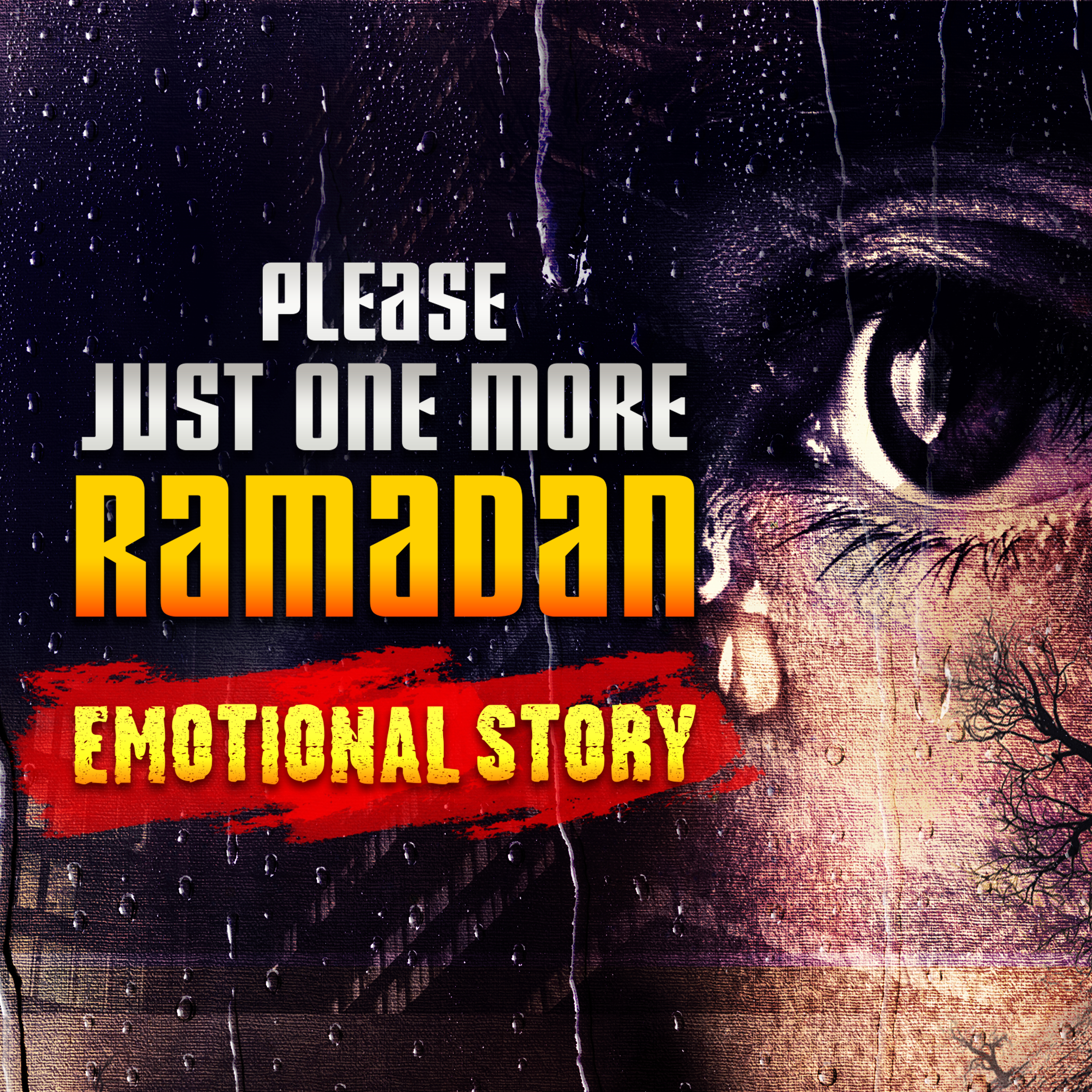 [EMOTIONAL] 😭 PLEASE JUST ONE MORE RAMADAN!