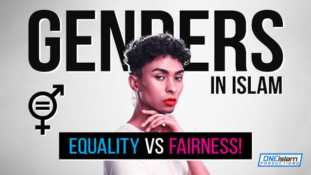 Genders In Islam: Equality Vs Fairness!