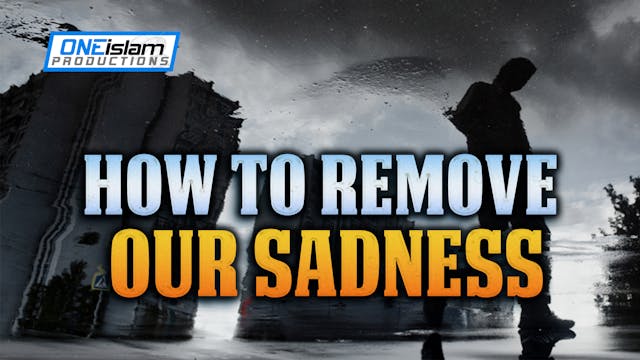 HOW TO REMOVE SADNESS