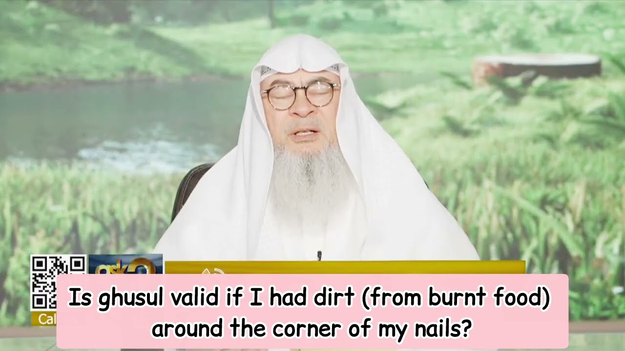 Is Ghusl Valid If I Had Dirt (From Burnt Food) Around The Corner Of My Nails?