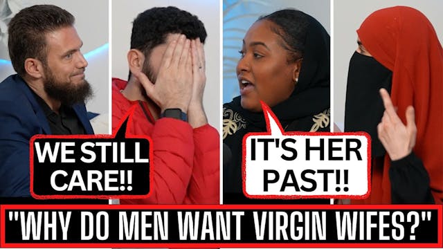 WHY DOES HER VIRGINITY MATTER? - EP 4