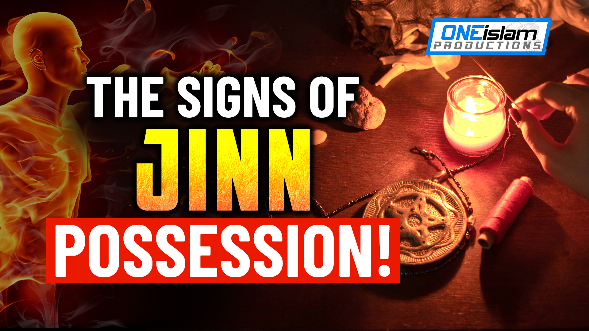 THE SIGNS OF JINN POSSESSION!
