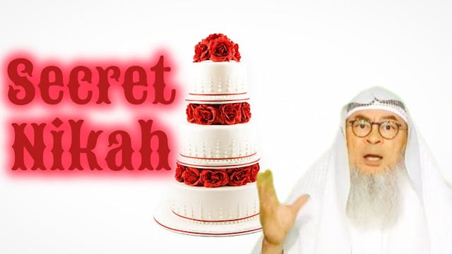 Is secret nikah permissible if parent...