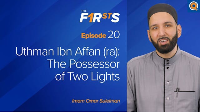 Uthman Ibn Affan (ra) - Part 1 The Po...