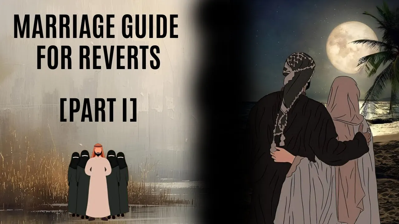 How To Get Married As A Muslim Revert? (Mini-Guide) [Part 1] - Marriage ...