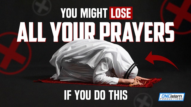 YOU MIGHT LOSE ALL YOUR PRAYERS IF YOU DO THIS 
