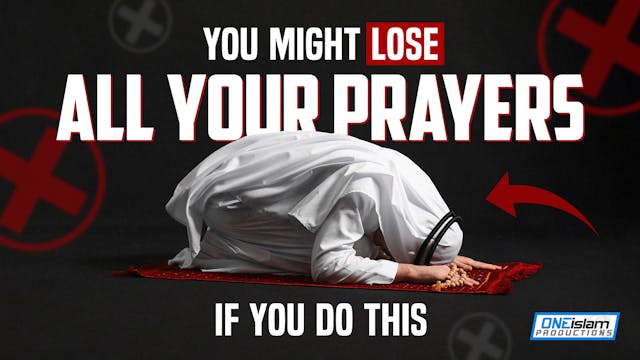 YOU MIGHT LOSE ALL YOUR PRAYERS IF YO...