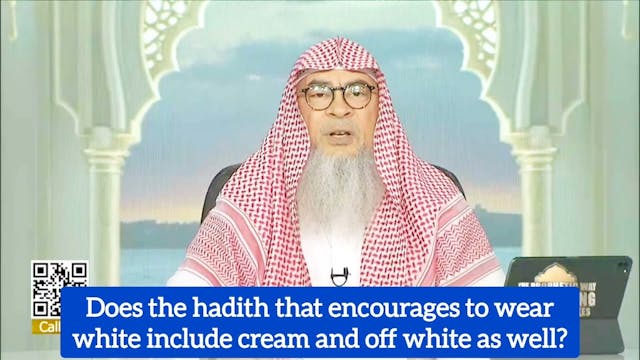 Is it sunnah to wear White Clothes Do...