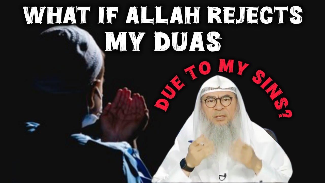 How to think positively of Allah when making dua if we fear He will reject it