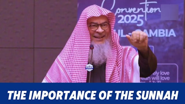 The Importance Of The Sunnah