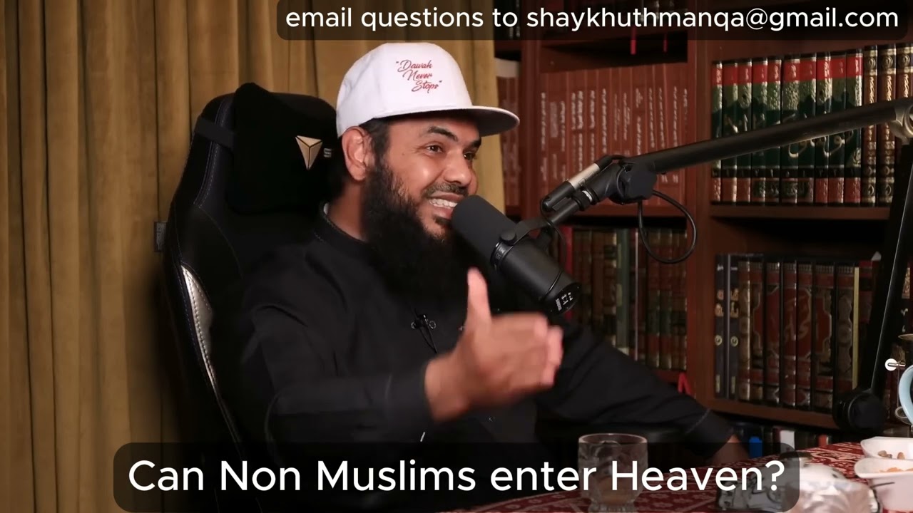Can Non Muslims enter Jannah (Heaven  Paradise)  