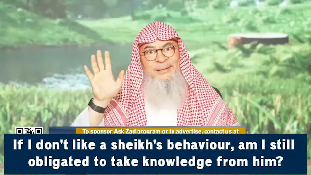 I Don't Like Sheikh's Behavior, Am I ...