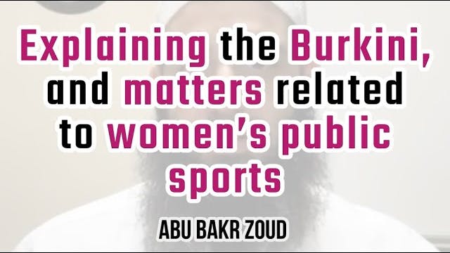 Explaining the Burkini, and matters r...