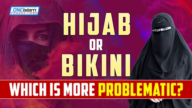 HIJAB OR BIKINI, WHICH IS MORE PROBLE...