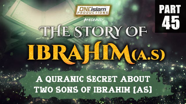 A Quranic Secret About Two Sons Of Ib...