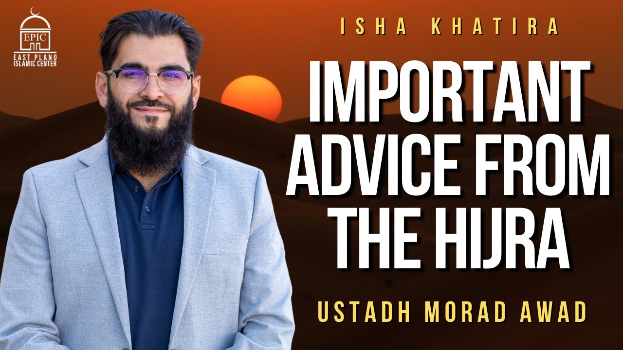 Important Advice from the Hijra