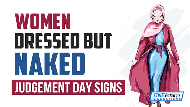 WOMEN DRESSED BUT NAKED - JUDGEMENT DAY SIGNS