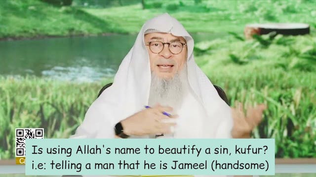 Is Using Allah's Name To Beautify Sin...