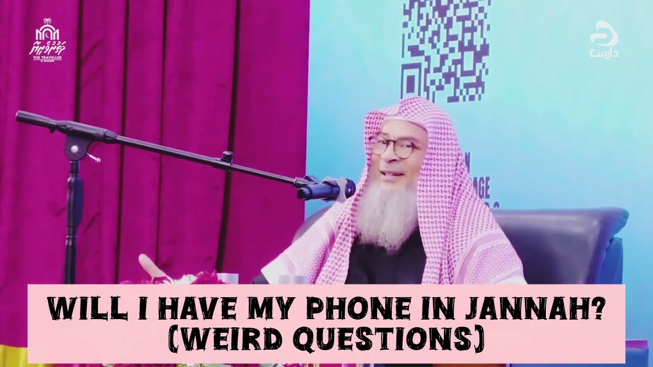 Will I Have My Phone In Jannah? (Weird Questions)