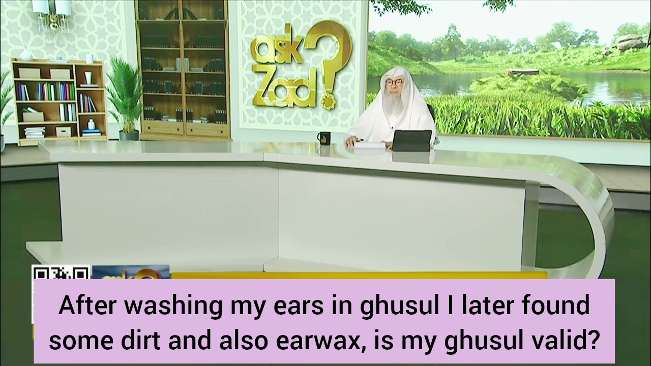 After ghusl found some dirt & earwax in my ears, is ghusl, wudu valid
