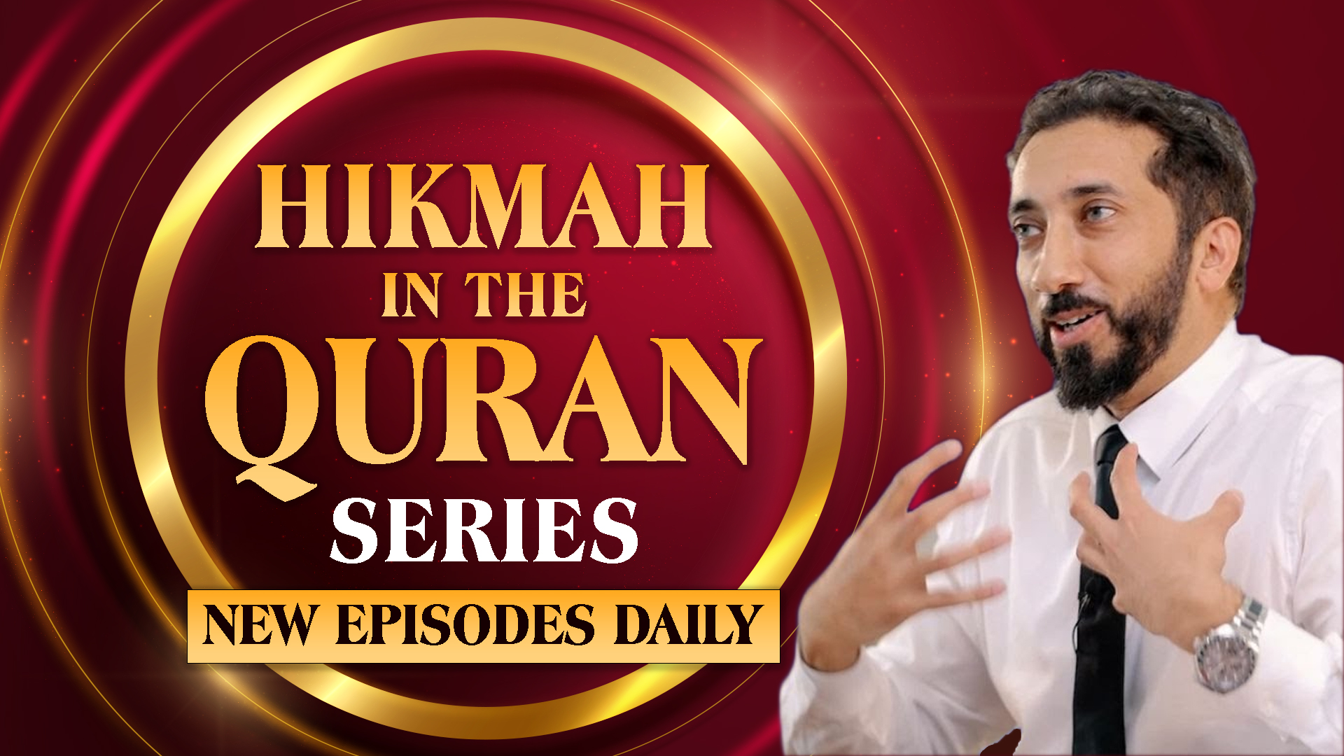 Hikmah In The Quran Series