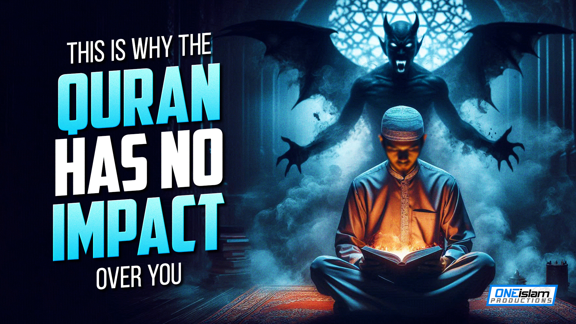 This Is Why The Qur'an Has No Impact Over You!