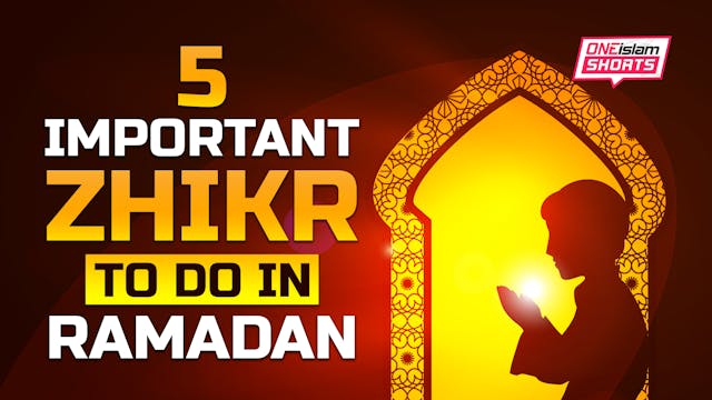 5 IMPORTANT ZHIKR TO DO IN RAMADAN