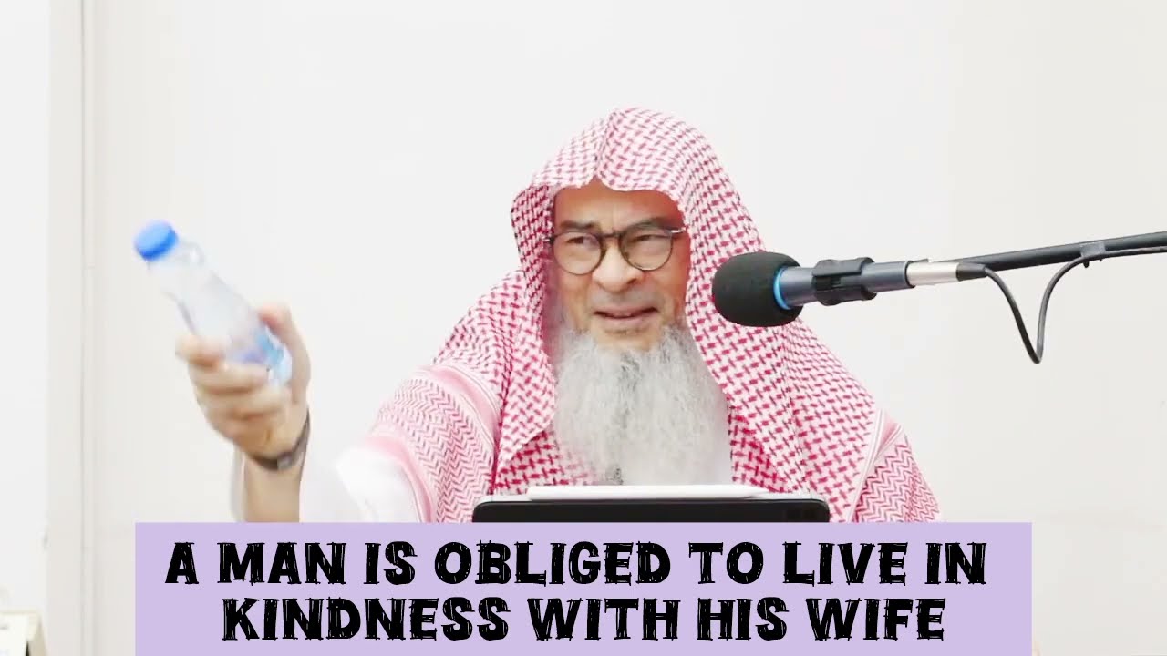 A man is obliged to live in kindness with his wife #islamic 