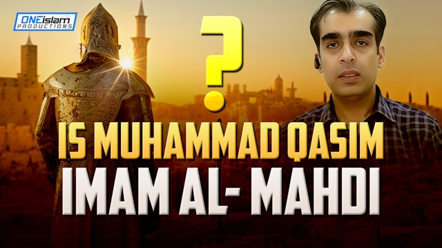 Is Muhammad Qasim Imam Al-Mahdi