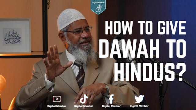 How to give Dawah to Hindus - Dr. Zak...