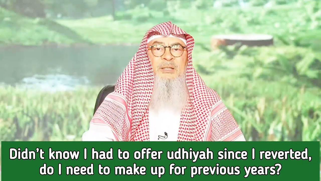 Didn't Know Had To Offer Udhiyah Reverted, Do I Need To Make Up Previous Years?
