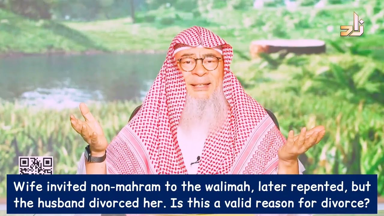 Wife Invited Non-Mahram To Walima But Husband Divorced Her, Is It Valid?