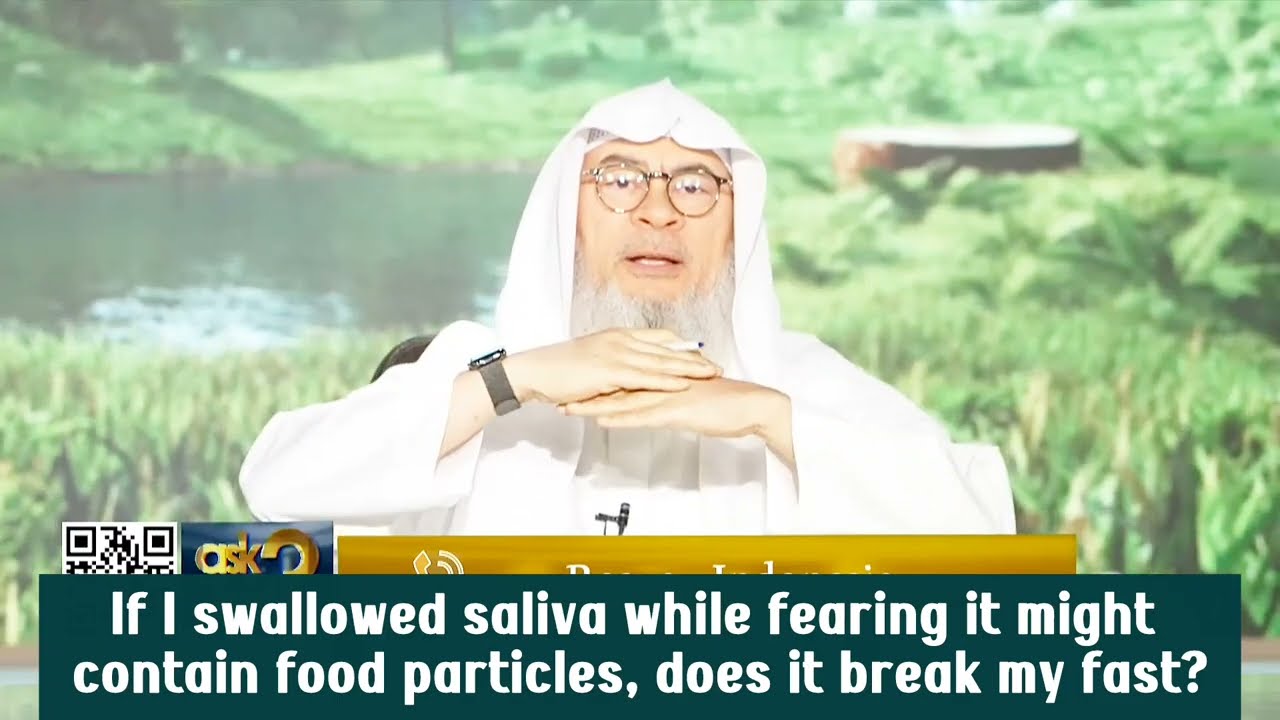 Swallowed saliva fearing my teeth contained food particles, Is my fast broken?