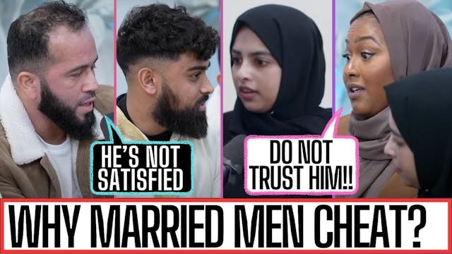 WHY DO MEN CHEAT ON THEIR WIVES - EP ...