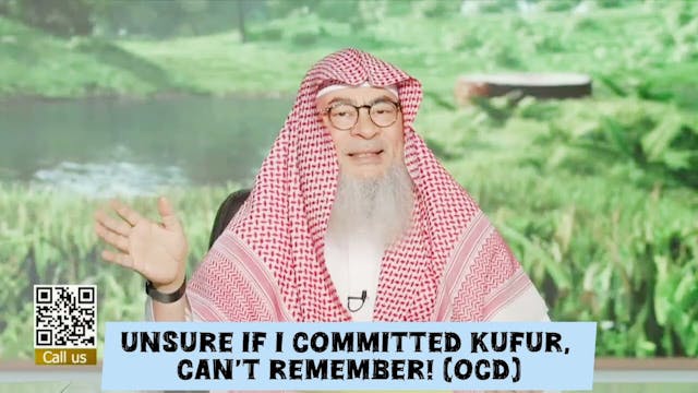 Unsure If I Committed Kufr, Can't Rem...