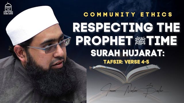 Respecting The Prophet ﷺ Time  Commun...